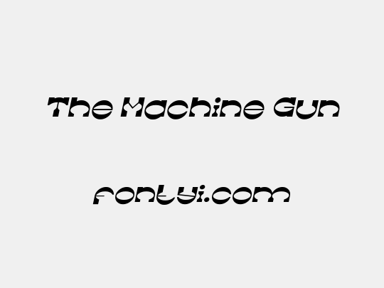 The Machine Gun