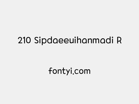 210 Sipdaeeuihanmadi R