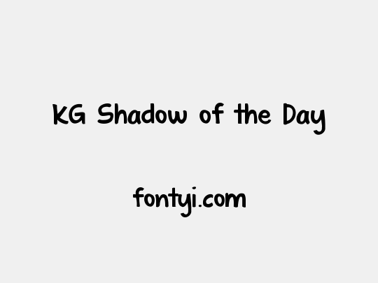 KG Shadow of the Day