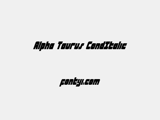 Alpha Taurus CondItalic