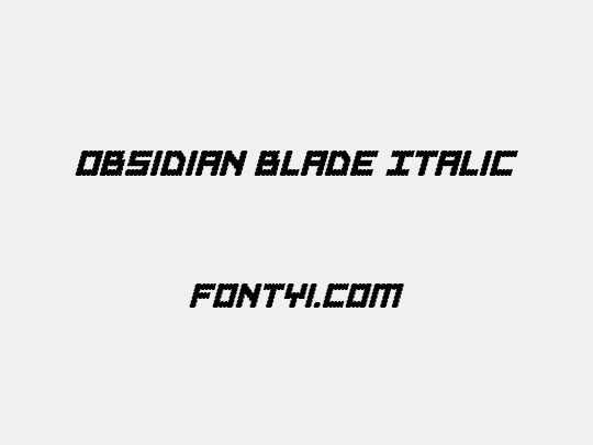 Obsidian Blade Italic