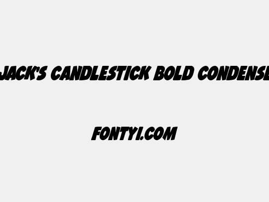 Jack's Candlestick Bold Condensed