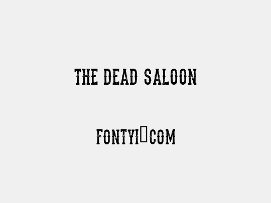 the dead saloon 