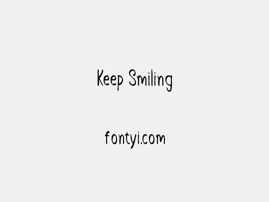 Keep Smiling