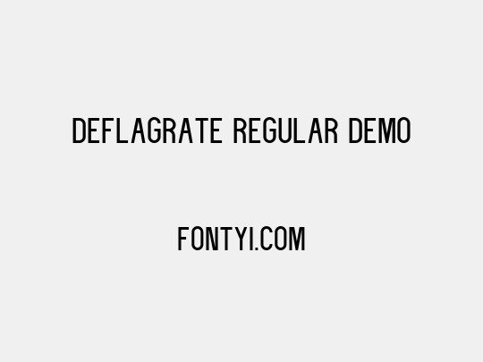 deflagrate regular demo