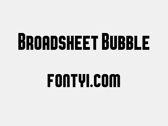 Broadsheet Bubble