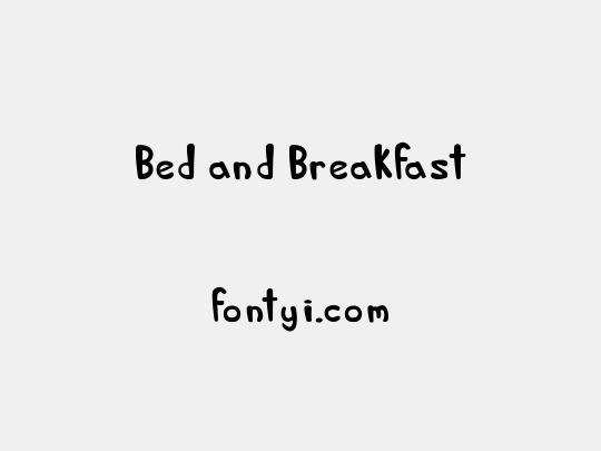 Bed and Breakfast