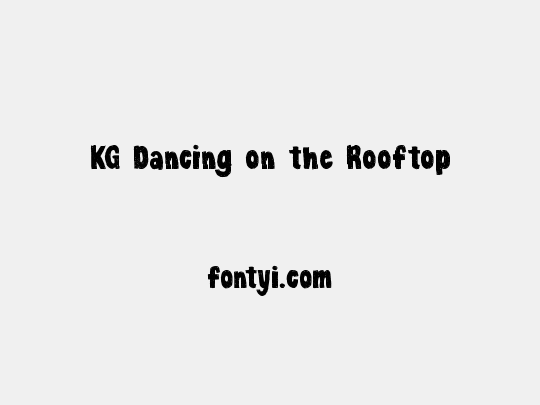KG Dancing on the Rooftop