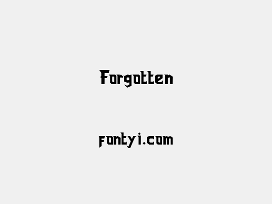 Forgotten