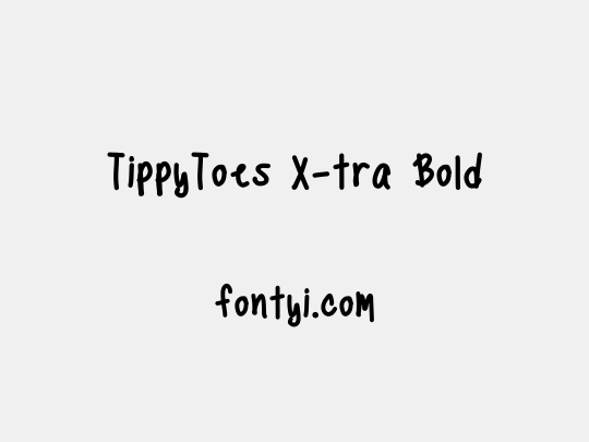 TippyToes X-tra Bold