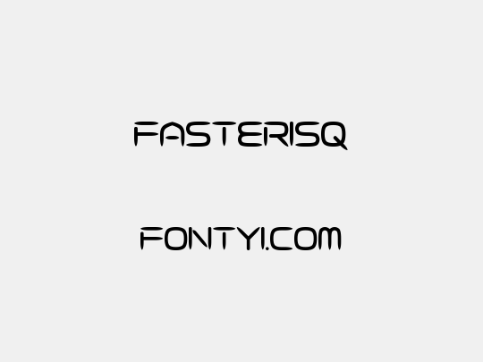 Fasterisq