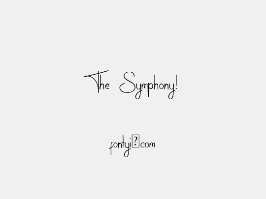 The Symphony!