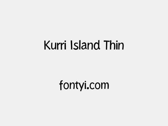 Kurri Island Thin
