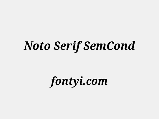 Noto Serif SemCond