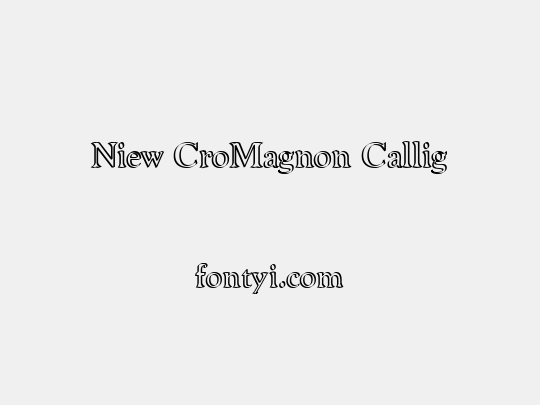 Niew CroMagnon Callig
