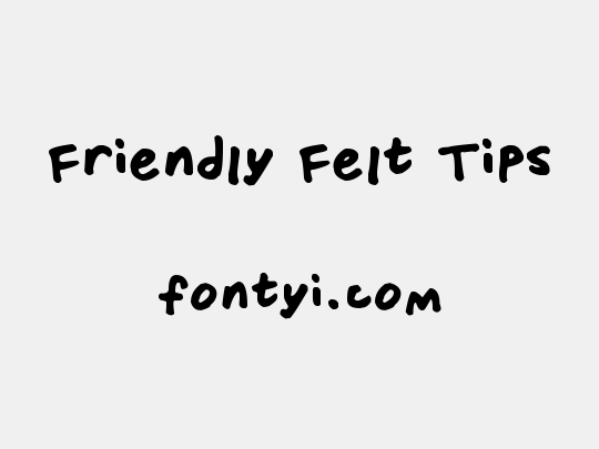Friendly Felt Tips