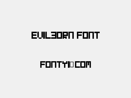 Evilborn Font