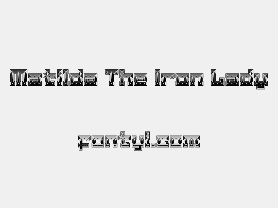 Matilda The Iron Lady