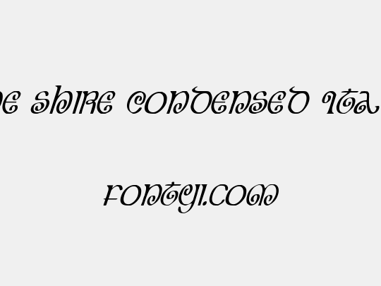 The Shire Condensed Italic