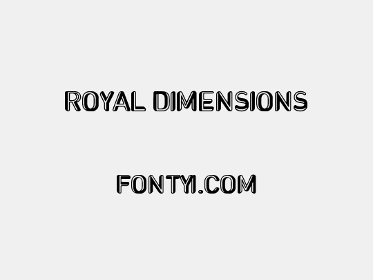 Royal dimensions