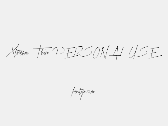 Xtreem Thin PERSONAL USE