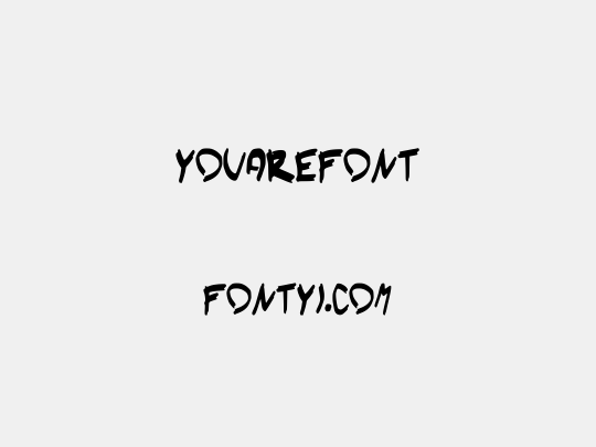 YouAreFont