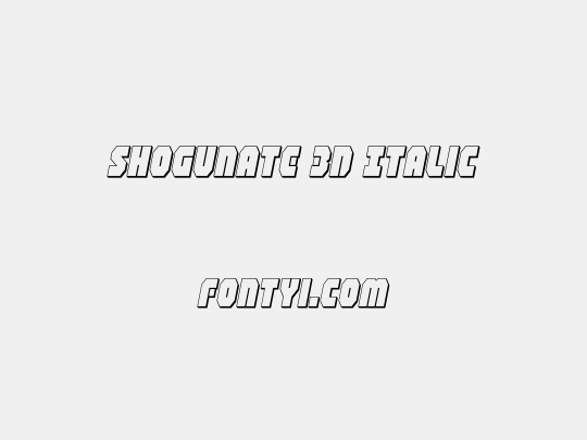 Shogunate 3D Italic