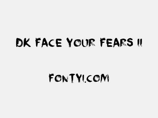 DK Face Your Fears II