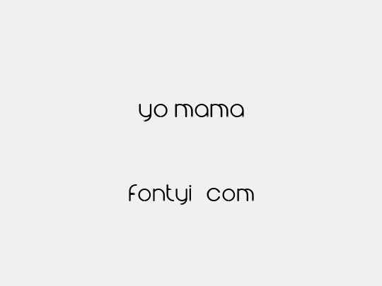 yo mama