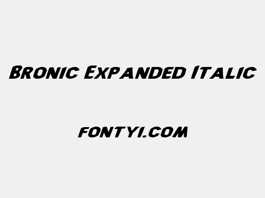 Bronic Expanded Italic