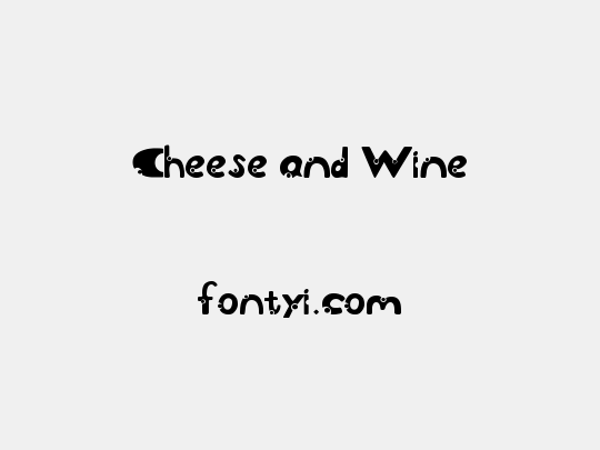 Cheese and Wine