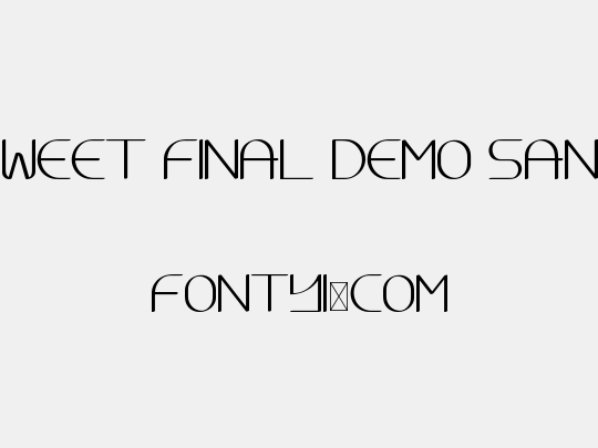 Sweet Final Demo Sans
