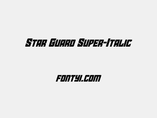 Star Guard Super-Italic