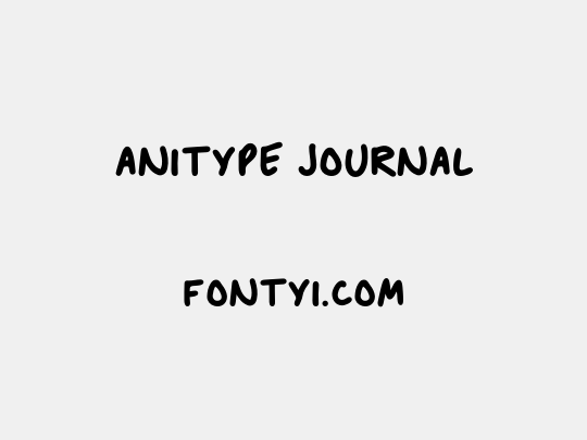 Anitype Journal