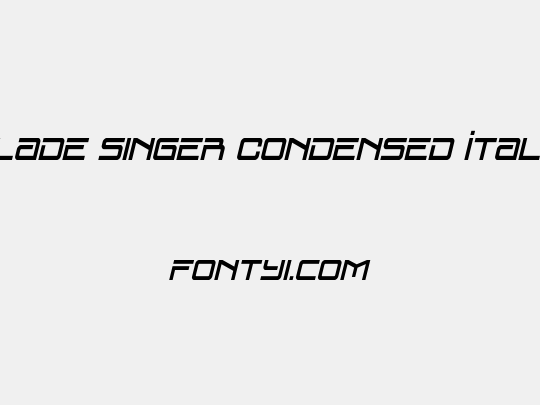 Blade Singer Condensed Italic