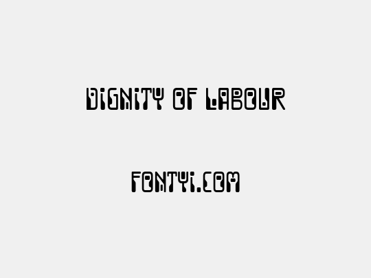 Dignity of Labour