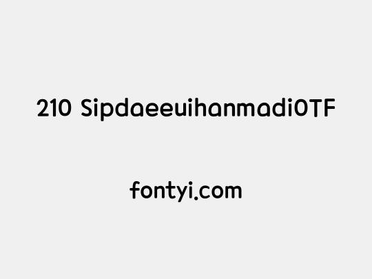 210 SipdaeeuihanmadiOTF