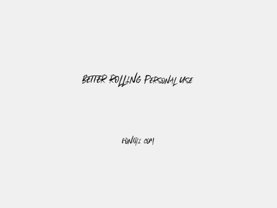 BETTER ROLLING Personal Use