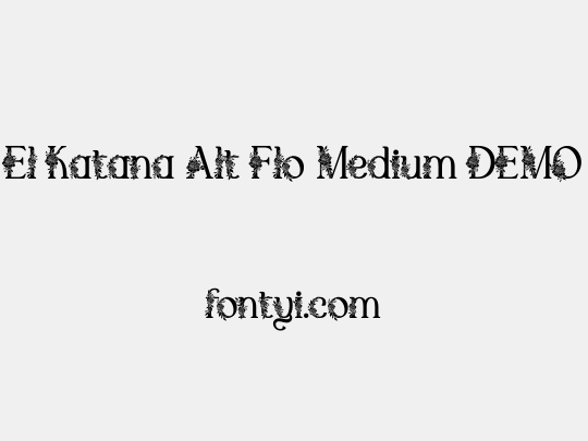 El Katana Alt Flo Medium DEMO