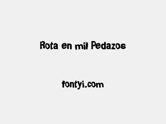 Rota en mil Pedazos