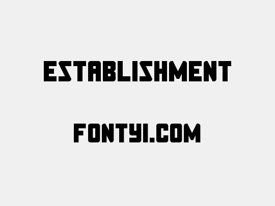 Establishment