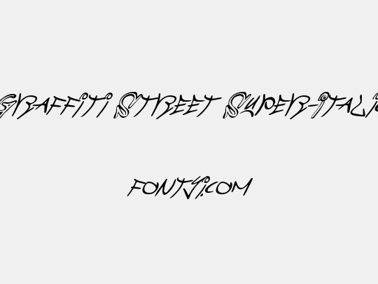 Graffiti Street Super-Italic