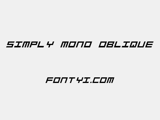 Simply Mono Oblique