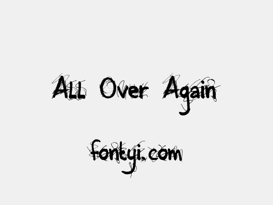 All Over Again