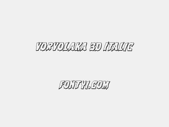 Vorvolaka 3D Italic