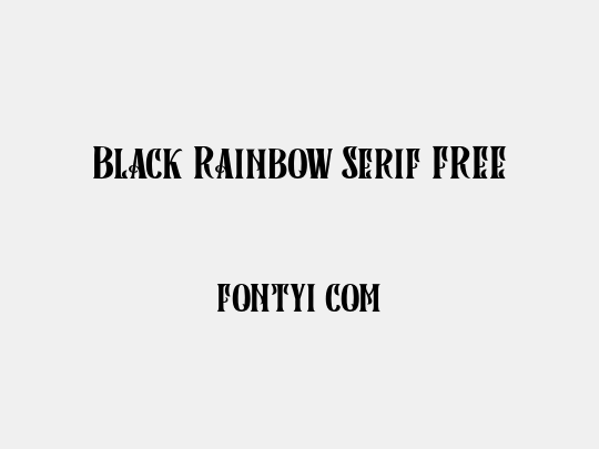 Black Rainbow Serif FREE