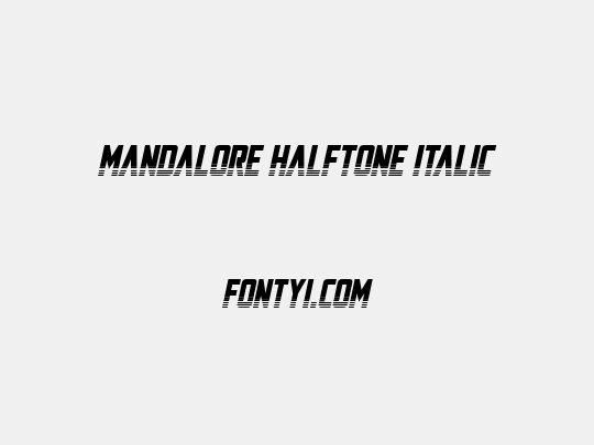 Mandalore Halftone Italic