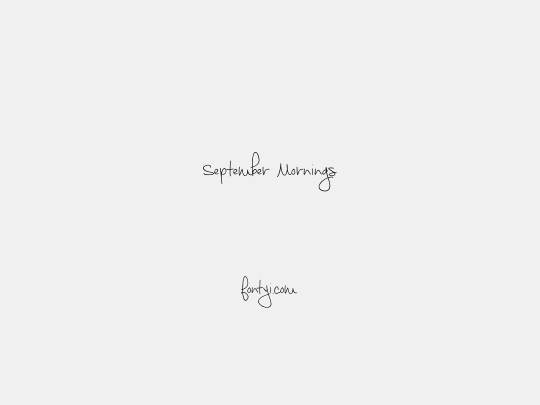 September Mornings