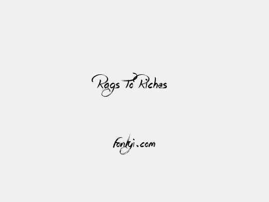 Rags To Riches 