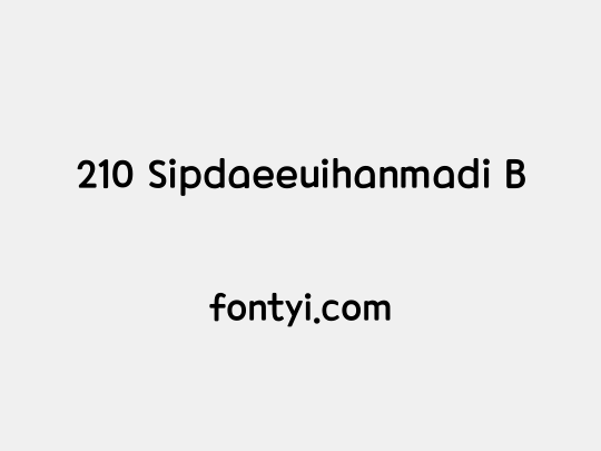 210 Sipdaeeuihanmadi B